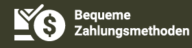 Bequeme Zahlungsmethoden