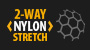 2-Way Nylon Strech